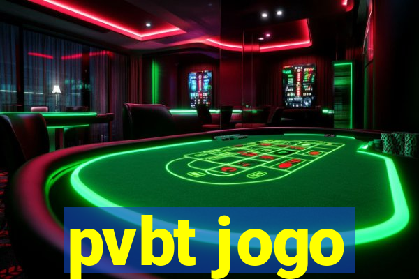 pvbt jogo